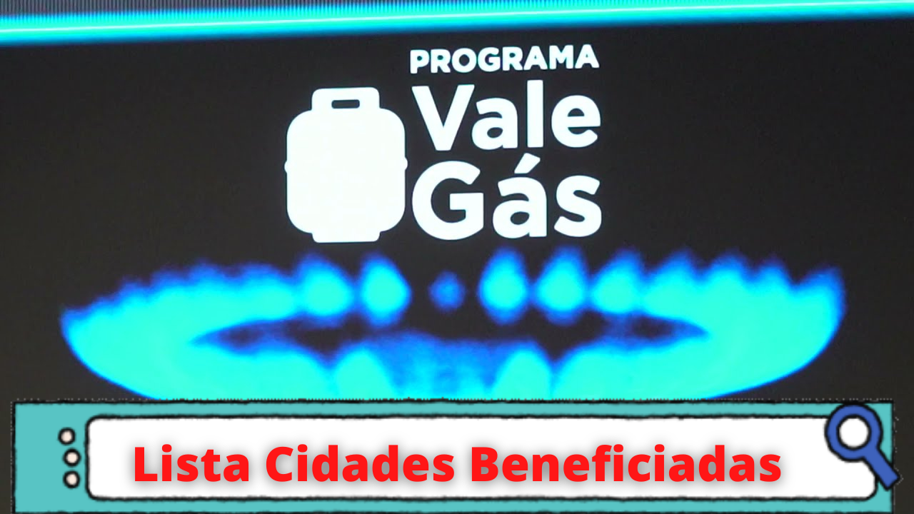 Saiba como participar do Programa Vale Gás 2021 - Cursos e Finanças ...
