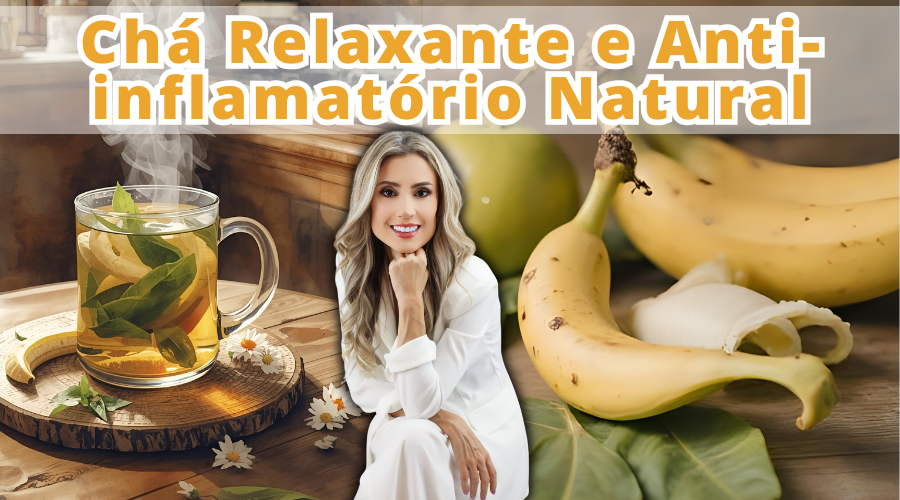 Chá Relaxante e Anti-inflamatório Natural - Cursos e Finanças - Saúde e ...