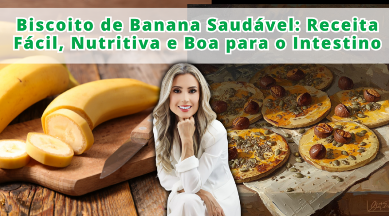 Biscoito de Banana Saudável: Receita Fácil, Nutritiva e Boa para o Intestino Biscoito de Banana Saudável: Receita Fácil, Nutritiva e Boa para o Intestino