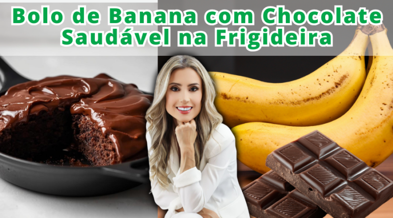 Bolo de Banana com Chocolate Saudável na Frigideira (Sem Forno, Fácil e Fofinho)