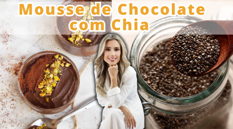 Mousse de Chocolate com Chia (Saudável, Sem Açúcar e com Leite Vegetal) Mousse de Chocolate com Chia (Saudável, Sem Açúcar e com Leite Vegetal)