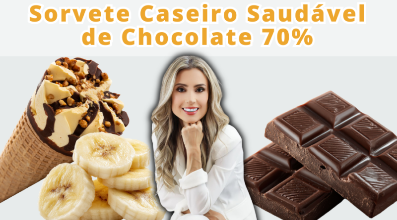 Sorvete Caseiro Saudável de Chocolate 70%: Uma Receita Prática e Deliciosa